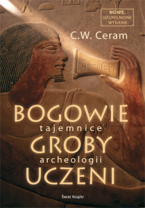 bogowie-groby-uczeni-tajemnice-archeologii-b-iext3904442